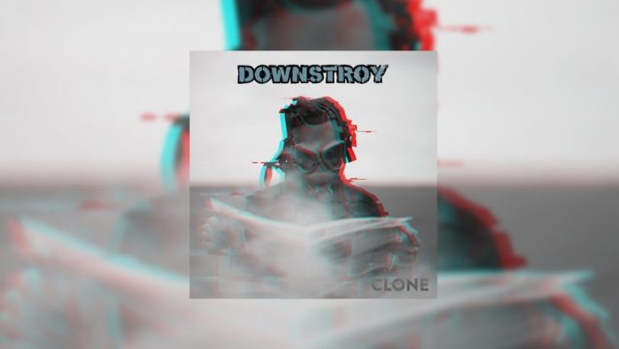 downstroy-clone-ep-2018-featured-810x456